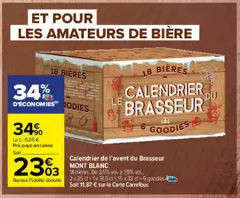 Carrefour Market Calendrier De L'avent Du Brasseur Mont Blanc offre
