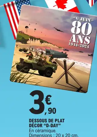 E.Leclerc DESSOUS DE PLAT DÉCOR "D-DAY" offre