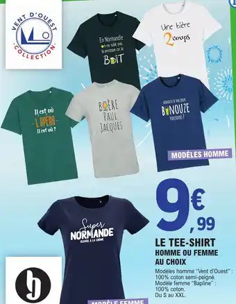 E.Leclerc LE TEE-SHIRT HOMME OU FEMME AU CHOIX offre