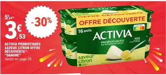 E.Leclerc ACTIVIA PROBIOTIQUES SAVEUR CITRON OFFRE DÉCOUVERTE (1) "DANONE" offre