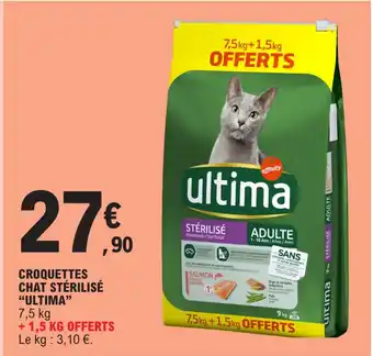 E.Leclerc CROQUETTES CHAT STÉRILISÉ "ULTIMA" offre