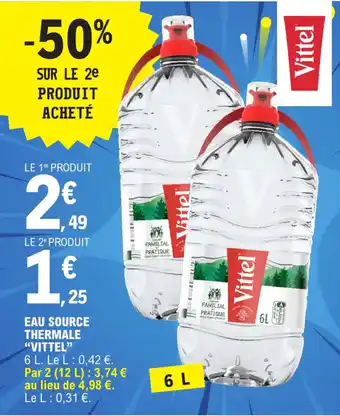 E.Leclerc EAU SOURCE THERMALE "VITTEL" offre