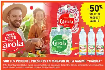 E.Leclerc SUR LES PRODUITS PRÉSENTS EN MAGASIN DE LA GAMME "CAROLA" offre