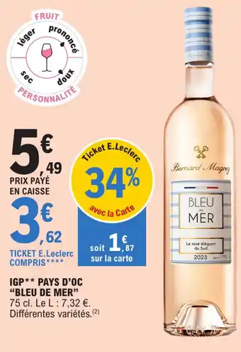 E.Leclerc IGP PAYS D'OC "BLEU DE MER" offre