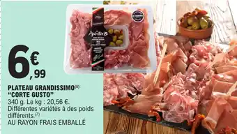 E.Leclerc PLATEAU GRANDISSIMO (5) "CORTE GUSTO" offre