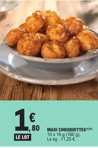 E.Leclerc MAXI CHOUQUETTES offre