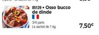 Thiriet Osso bucco de dinde offre