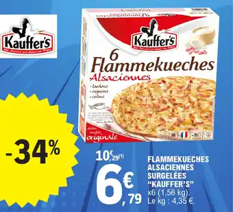 E.Leclerc FLAMMEKUECHES ALSACIENNES SURGELÉES "KAUFFER'S" offre