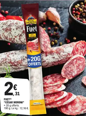 E.Leclerc FUET(3) "CÉSAR MORONI" offre