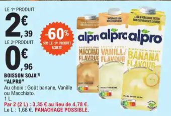 E.Leclerc BOISSON SOJA(1) "ALPRO" offre