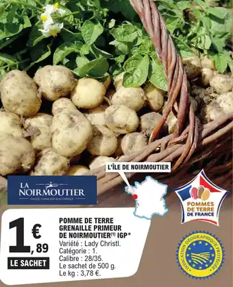 E.Leclerc POMME DE TERRE GRENAILLE PRIMEUR DE NOIRMOUTIER (1) IGP* offre