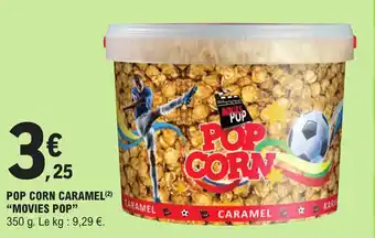 E.Leclerc POP CORN CARAMEL (2) "MOVIES POP" offre