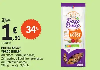 E.Leclerc FRUITS SECS (3) "DACO BELLO" offre