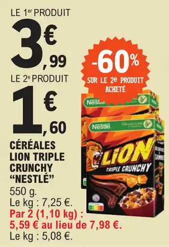 E.Leclerc CÉRÉALES LION TRIPLE CRUNCHY "NESTLÉ” offre