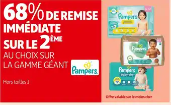 Auchan Supermarché PAMPERS 68% DE REMISE IMMÉDIATE SUR LE 2ÈME AU CHOIX SUR LA GAMME GÉANT PAMPERS offre