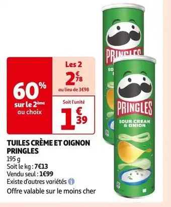 Auchan Supermarché PRINGLES TUILES CRÈME ET OIGNON offre