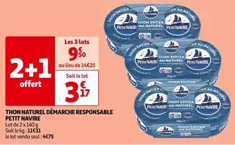 Auchan Supermarché PETIT NAVIRE THON NATUREL DÉMARCHE RESPONSABLE offre