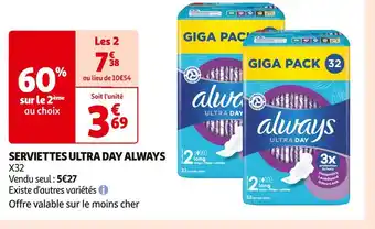 Auchan Supermarché ALWAYS SERVIETTES ULTRA DAY offre