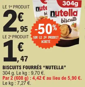 E.Leclerc BISCUITS FOURRÉS ❝NUTELLA" offre