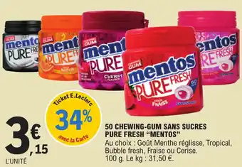 E.Leclerc 50 CHEWING-GUM SANS SUCRES PURE FRESH "MENTOS" offre