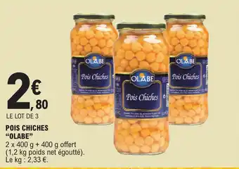 E.Leclerc POIS CHICHES "OLABE" offre