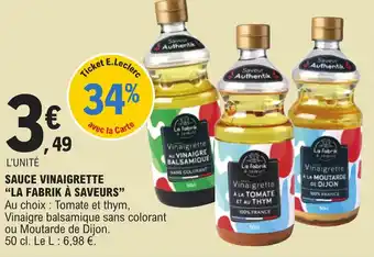 E.Leclerc SAUCE VINAIGRETTE "LA FABRIK À SAVEURS" offre