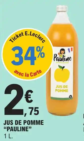 E.Leclerc JUS DE POMME "PAULINE" offre