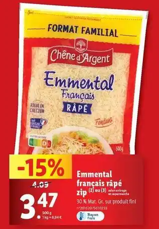 Lidl Emmental francais rape zip offre