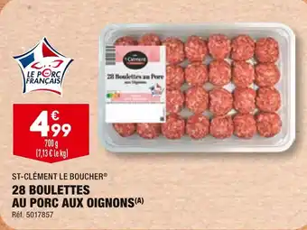 ALDI ST-CLÉMENT LE BOUCHER 28 BOULETTES AU PORC AUX OIGNONS offre