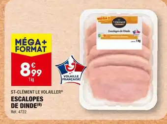 ALDI ST-CLÉMENT LE VOLAILLER ESCALOPES DE DINDE offre