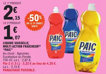 E.Leclerc LIQUIDE VAISSELLE MULTI ACTION FRAÎCHEUR(2) "PAIC" offre