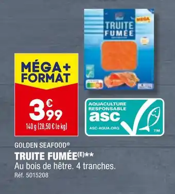 GOLDEN SEAFOOD TRUITE FUMÉE
