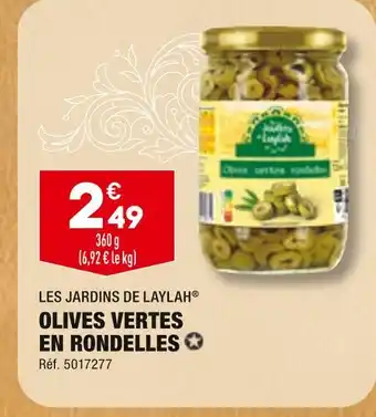 ALDI LES JARDINS DE LAYLAH OLIVES VERTES EN RONDELLES offre