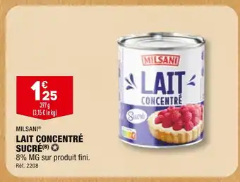 ALDI MILSANI LAIT CONCENTRÉ SUCRÉ offre