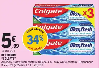 E.Leclerc DENTIFRICE "COLGATE" offre