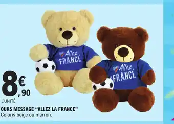 E.Leclerc OURS MESSAGE "ALLEZ LA FRANCE" offre