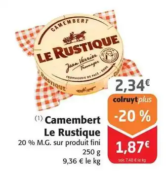 Colruyt Le rustique - camembert offre