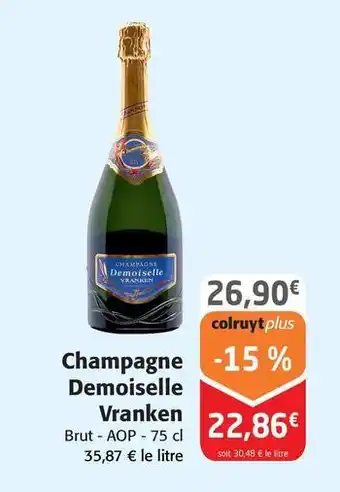 Colruyt Vranken - champagne demoiselle offre