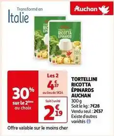 Auchan Auchan - tortellini ricotta épinards offre