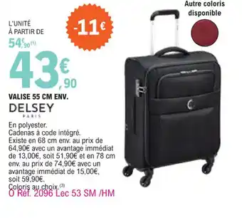 E.Leclerc VALISE 55 CM ENV. DELSEY offre
