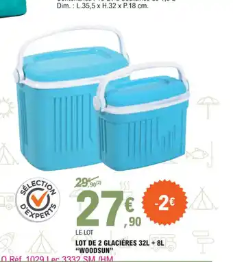 E.Leclerc LOT DE 2 GLACIÈRES 32L + 8L "WOODSUN" offre