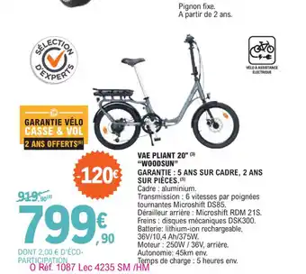 VAE PLIANT 20" (3) "WOODSUN" GARANȚIE: 5 ANS SUR CADRE, 2 ANS SUR PIÈCES. (5)