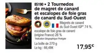 Thiriet 2 Tournedos De Magret De Canard Et Escalopes De Foie Gras De Canard Du Sud-Ouest offre