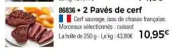 Thiriet 2 Pavès De Cerf offre