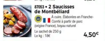 Thiriet 2 Saucisses De Montbèliard offre