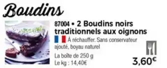 Thiriet 2 Boudins Noirs Traditionnels Aux Oignons offre
