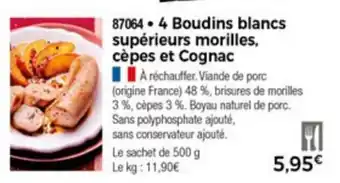 Thiriet 4 Boudins Blancs Supèrieurs Morilles, Cèpes Et Cognac offre