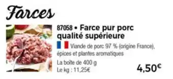 Thiriet Farce Pur Porc Qualitè Supèrieure offre