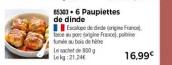 Thiriet 6 Paupiettes De Dinde offre