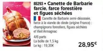 Thiriet Canette De Barbarie Farcie, Farce Forestière Et Figues Sèchèes offre